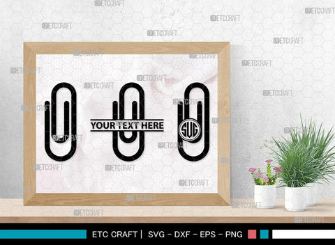 Binder Clip Monogram, Binder Clip Silhouette, Binder Clip SVG, School Supplies Svg, Work Paper Clip Svg, Paperclips Svg, Bulldog Clip Svg, SB00468 SVG ETC Craft 