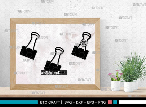 Binder Clip Monogram, Binder Clip Silhouette, Binder Clip SVG, School Supplies Svg, Work Paper Clip Svg, Paperclips Svg, Bulldog Clip Svg, SB00468 SVG ETC Craft 