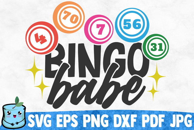 Bingo Babe SVG MintyMarshmallows 
