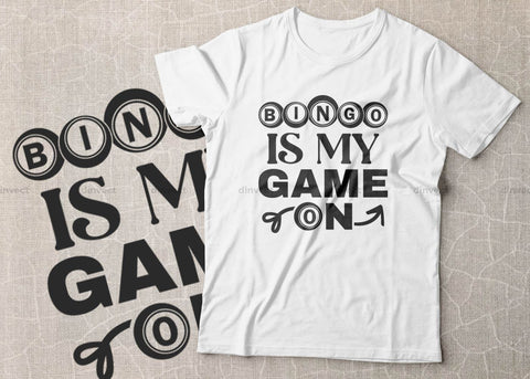 Bingo is my Game-on svg, Bingo lover svg, Bingo Svg, Bingo file for cutting machines, Bingo Dxf, Bingo PNG SVG Dinvect 