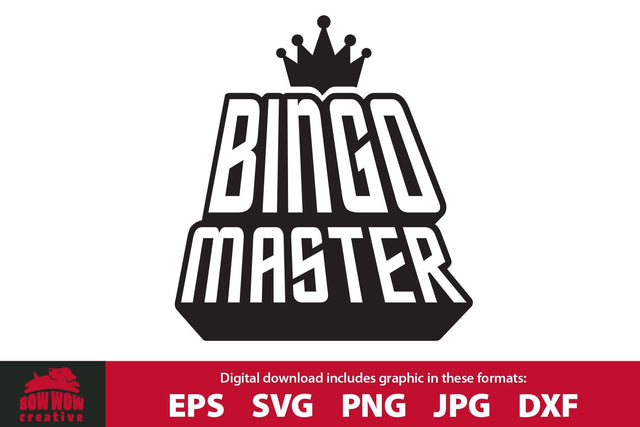 BINGO Master - Funny Bingo Quote SVG Cutting File SVG Bow Wow Creative 