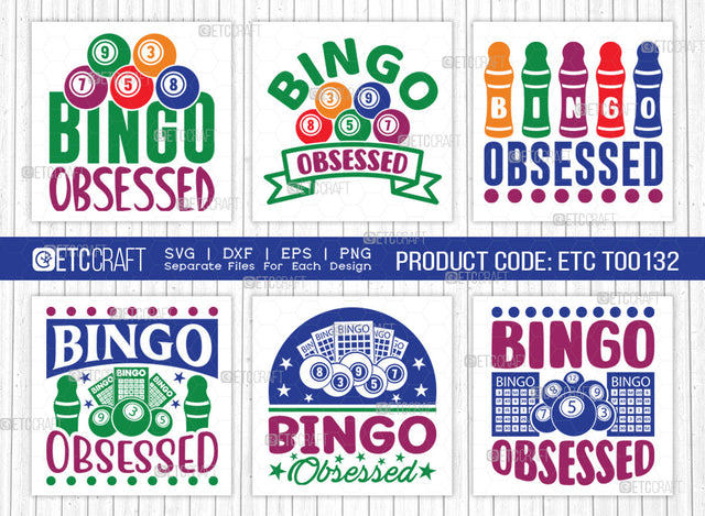 Bingo Obsessed SVG Bundle, Bingo Svg, Bingo gift Svg, Bingo Games Svg, Crazy Bingo Svg, Bingo Quotes, ETC T00132 SVG ETC Craft 