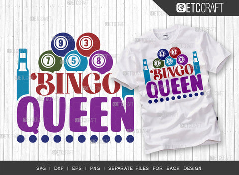 Bingo Queen SVG Bundle, Bingo Svg, Bingo gift Svg, Bingo Games Svg, Crazy Bingo Svg, Bingo Quotes, ETC T00144 SVG ETC Craft 