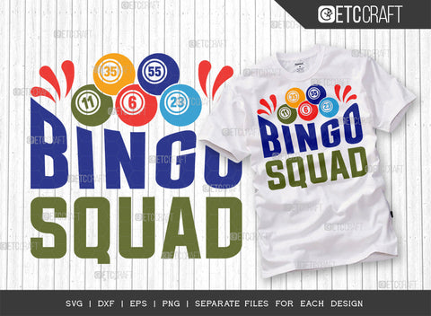 Bingo Squad SVG Bundle, Bingo Svg, Bingo gift Svg, Bingo Games Svg, Crazy Bingo Svg, Bingo Quotes, ETC T00124 SVG ETC Craft 