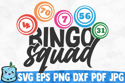 Bingo Squad SVG MintyMarshmallows 