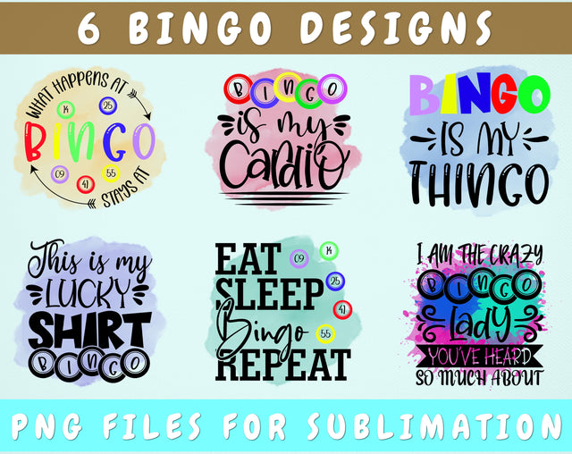 Bingo Sublimation Designs Bundle, 6 Designs, Bingo PNG Files, This Is My Lucky Shirt PNG, Bingo Is My Thingo PNG, Bingo Is My Cardio PNG Sublimation HappyDesignStudio 