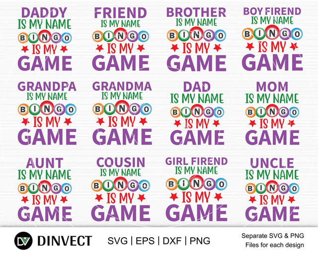 Bingo SVG, Bingo Family bundle, Bingo Family SVG, Daddy Is My Name Bingo Is My Game, Bingo cutting file, Bingo Cousin, Bingo Uncle SVG, Bingo typography, Cricut silhouette bingo SVG; gift for bingo player svg, Bingo lover svg SVG Dinvect 