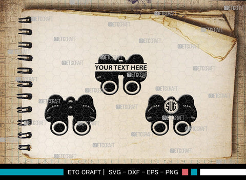 Binoculars Monogram, Binocular Silhouette, Binocular SVG, Eye Spy Svg, Watching Gear Svg, Telescope Svg, Antique Binoculars Svg, SB00469 SVG ETC Craft 