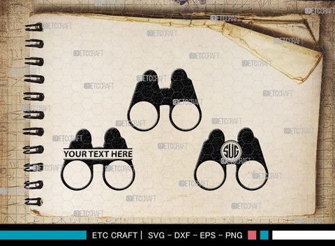 Binoculars Monogram, Binocular Silhouette, Binocular SVG, Eye Spy Svg, Watching Gear Svg, Telescope Svg, Antique Binoculars Svg, SB00469 SVG ETC Craft 