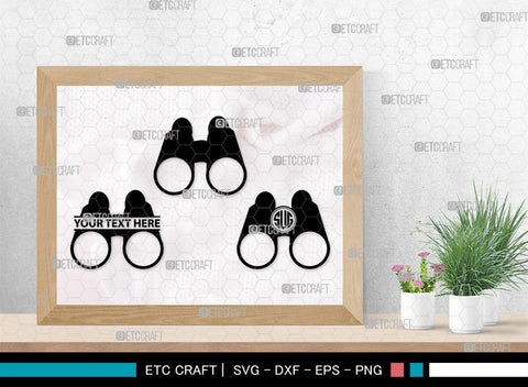 Binoculars Monogram, Binocular Silhouette, Binocular SVG, Eye Spy Svg, Watching Gear Svg, Telescope Svg, Antique Binoculars Svg, SB00469 SVG ETC Craft 