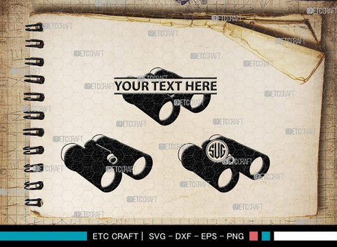 Binoculars Monogram, Binocular Silhouette, Binocular SVG, Eye Spy Svg, Watching Gear Svg, Telescope Svg, Antique Binoculars Svg, SB00469 SVG ETC Craft 