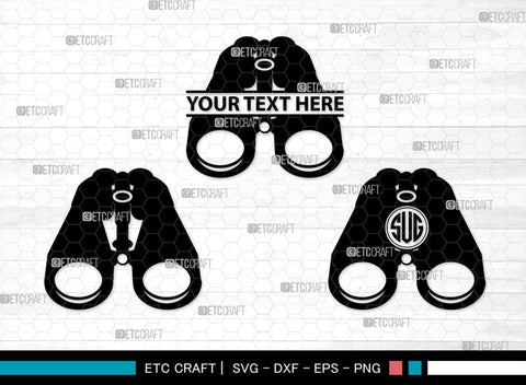 Binoculars Monogram, Binocular Silhouette, Binocular SVG, Eye Spy Svg, Watching Gear Svg, Telescope Svg, Antique Binoculars Svg, SB00469 SVG ETC Craft 
