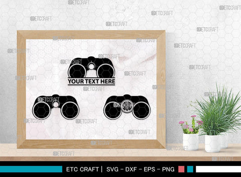 Binoculars Monogram, Binocular Silhouette, Binocular SVG, Eye Spy Svg, Watching Gear Svg, Telescope Svg, Antique Binoculars Svg, SB00469 SVG ETC Craft 