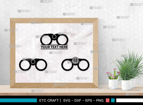 Binoculars Monogram, Binocular Silhouette, Binocular SVG, Eye Spy Svg, Watching Gear Svg, Telescope Svg, Antique Binoculars Svg, SB00469 SVG ETC Craft 