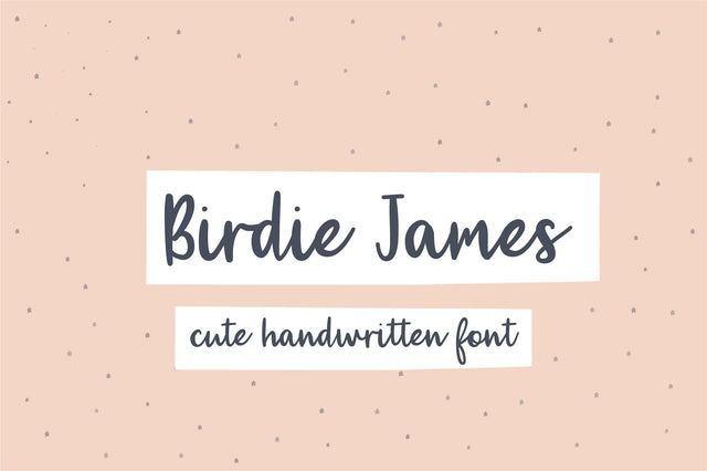 Birdie James Font Sunday Nomad 
