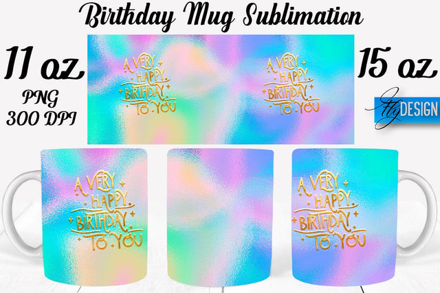 Birthday 11 Oz | 15 Oz Mug Sublimation Sublimation Fly Design 