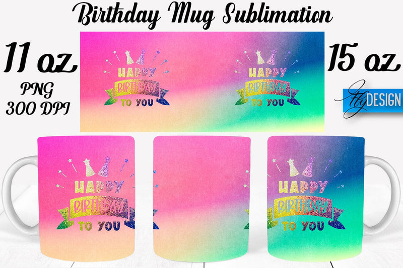 Birthday 11 Oz | 15 Oz Mug Sublimation Sublimation Fly Design 