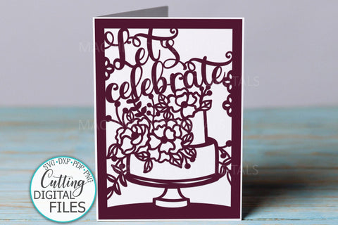 Birthday Anniversary Let's Celebrate card cut out svg dxf template SVG kartcreationii 