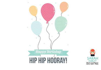 Birthday Balloons SVG Sarah Hurley 