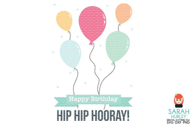 Birthday Balloons SVG Sarah Hurley 