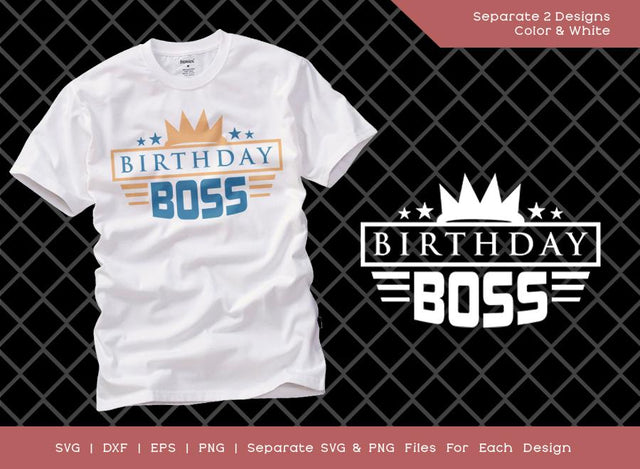 Birthday Boss SVG Cut File | Teacher Birthday Svg | Birthday Gift Funny Quote Svg | Birthday T-shirt Design SVG ETC Craft 
