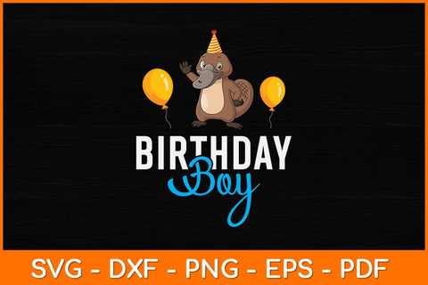 Birthday Boy Funny Platypus Svg Design SVG artprintfile 