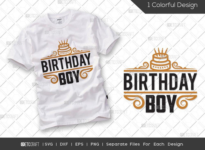 Birthday Boy SVG Cut File Kids Birthday Svg Birthday Gift Funny