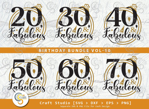 Birthday Bundle Vol-10, 20 And Fabulous Svg, 30 And Fabulous Svg, 40 And Fabulous Svg, 50 And Fabulous Svg, Happy Birthday Svg, Birthday Quotes Svg SVG ETC Craft 