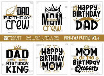 Birthday Bundle Vol-11 | Dad Birthday Crew Svg | Mom Birthday Crew Svg | Happy Birthday Dad Svg | Dad Of The Birthday King | Happy Birthday Mom Svg | Quotes Svg SVG ETC Craft 