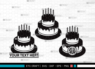 Birthday Cake Monogram SVG Cut File | Birthday Cake Svg | Cupcake Svg | candle Svg | Anniversary Cake Svg | Birthday Cake Clipart SVG ETC Craft 