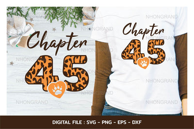 Birthday chapter 45 years with leopard and heart Svg, t-shirt, Cricut Files, svg, png, eps, dxf, Instant Download SVG nhongrand 