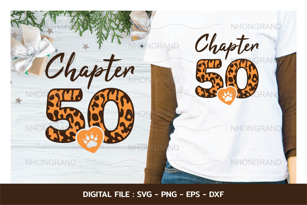 Birthday chapter 50 years with leopard and heart Svg, t-shirt, Cricut ...