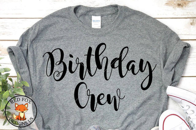 Birthday Crew | Birthday Design | SVG PNG DXF SVG RedFoxDesignsUS 