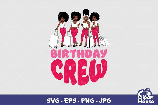 Birthday Crew Girls 2 SVG The Clipart House 
