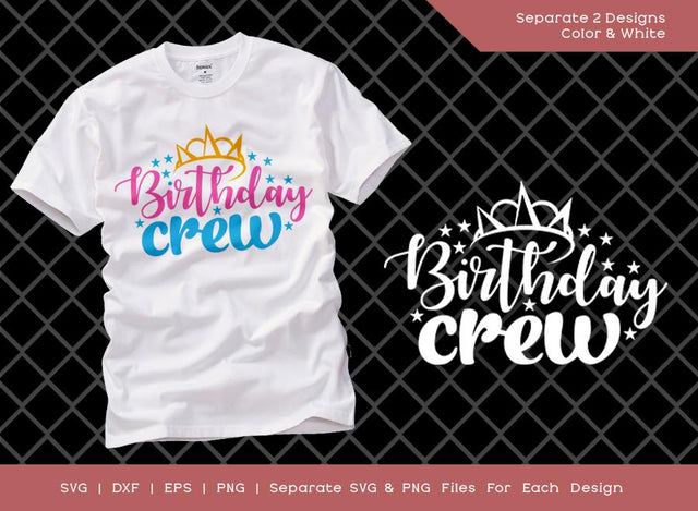 Birthday Crew SVG Cut File | Crew Birthday Svg | Birthday Gift | Funny Quote Svg | Birthday T-shirt Design SVG ETC Craft 