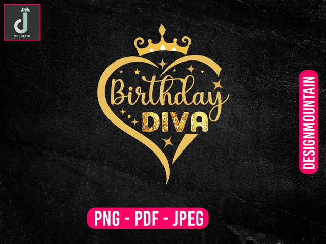 Birthday diva png design, Birthday Png, Birthday Sublimation, Birthday Bundle design Sublimation Alihossainbd 