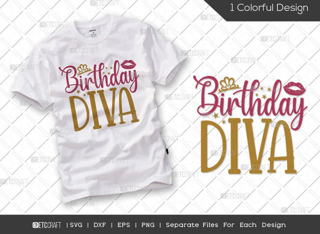 Birthday Diva SVG Cut File | Happy Birthday Svg | Birthday Queen Svg | Crown Svg | Woman Svg | Birthday Svg | Funny Birthday Quote SVG ETC Craft 