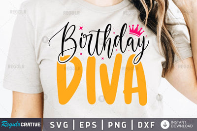 Birthday diva SVG SVG Regulrcrative 