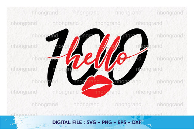 Birthday fabulous hello 100 years, t-shirt, Cricut Files, svg, png, eps, dxf, Instant Download SVG nhongrand 