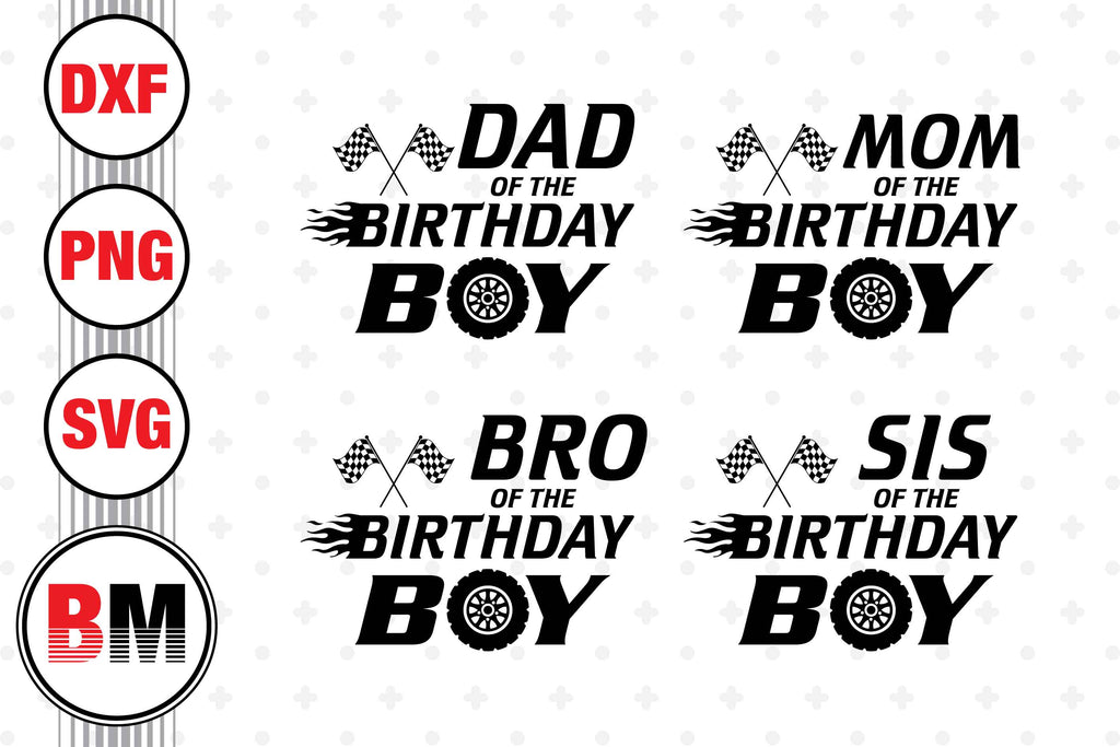 Birthday Family Racing SVG, PNG, DXF Files - So Fontsy