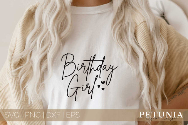 Birthday Girl Cut File | Happy Birthday Svg SVG Petunia Digital Design 