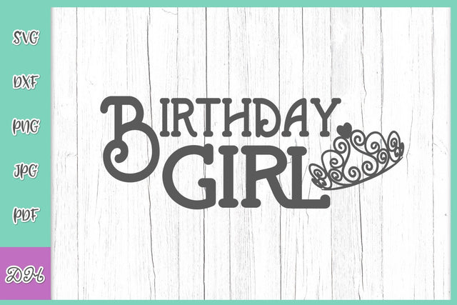 Birthday Girl Cute Princess Tiara Clipart Sign Happy Birthday Party Outfit SVG DXF PNG PDF JPG SVG Digitals by Hanna 