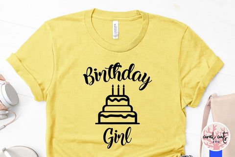 Birthday Girl – Happy birthday SVG EPS DXF PNG SVG CoralCutsSVG 