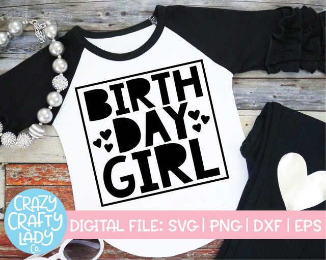 Birthday Girl | Kids Quote SVG Cut File SVG Crazy Crafty Lady Co. 
