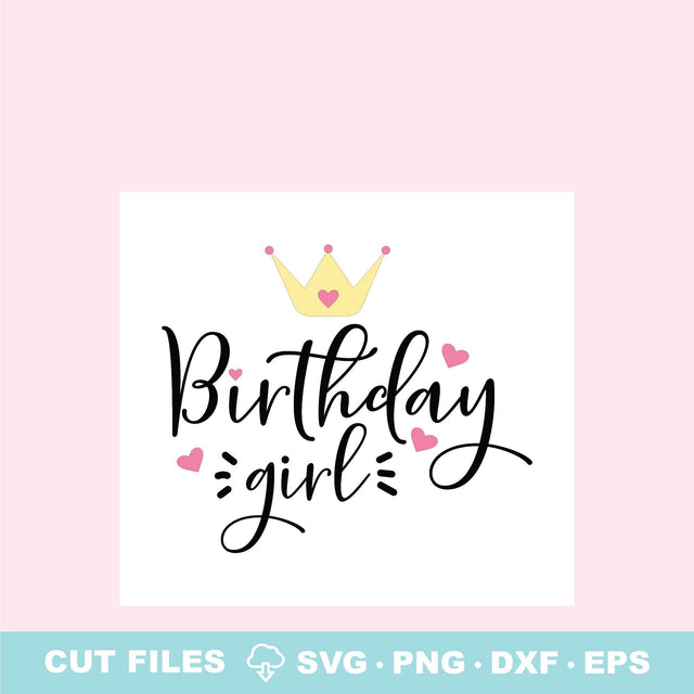 Birthday Girl Layered SVG SVG Elise Cellucci 