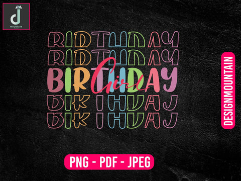 Birthday Girl png design, Birthday Png, Birthday Sublimation, Birthday Bundle design Sublimation Alihossainbd 