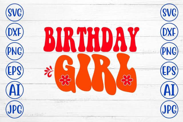 Birthday Girl Retro SVG SVG Syaman 