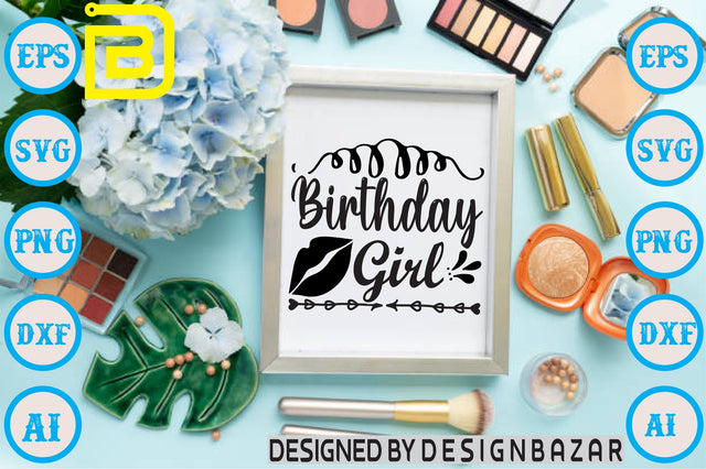 Birthday Girl SVG Craftlabsvg24 