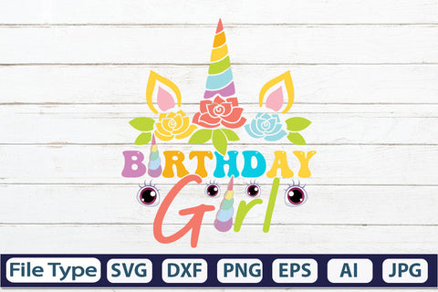 Birthday Girl SVG Cut File SVG DesignPlante 503 
