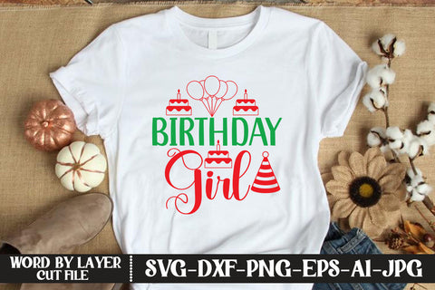 Birthday Girl SVG CUT FILE SVG MStudio 
